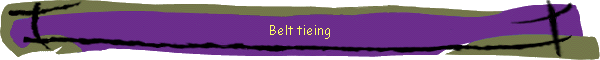 Belt tieing