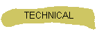 TECHNICAL