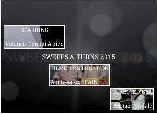 Valencia (Xtiva) Tomiki Aikido - SWEEPS & TURNS 2015